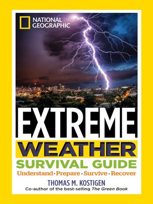 cover image of National Geographic Extreme Weather Survival Guide